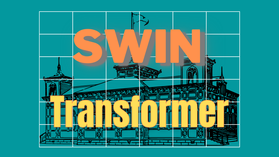 Swin Transformer for Hierarchical Vision (2021)